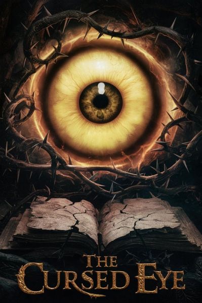 The Cursed Eye (eBook, ePUB)
