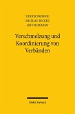 Verschmelzung und Koordinierung von Verbänden (eBook, PDF)