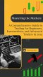 Mastering the Markets: A Comprehensive... - Bild 1
