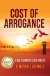 Cost of Arrogance: A Jake Clearwater... - Bild 1