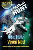 Void Hele Vejen Ned (Glidende Tomrum (Sliding Void), #1) (eBook, ePUB)