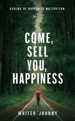 Cover Come, I Sell You Happiness (eBook, ePUB)