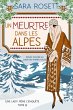 Un Meurtre Dans Les Alpes (Une lady... - Bild 1