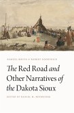 Red Road and Other Narratives of the Dakota Sioux (eBook, PDF)