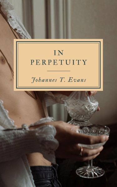 In Perpetuity (eBook, ePUB) In Perpetuity (eBook, ePUB)