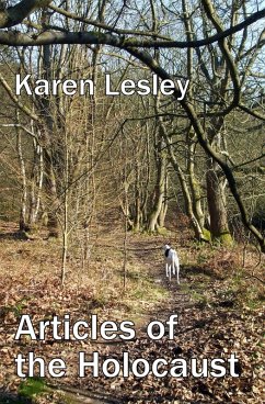 Articles of the Holocaust (eBook, ePUB) - Lesley, Karen