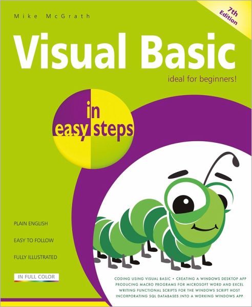 Visual Basic in easy steps, 7th edition (eBook, ePUB) Visual Basic in easy steps, 7th edition (eBook, ePUB)