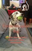 Cooba The Space Dog and that time we had a sleep over with a werehuman (eBook, ePUB) Cooba The Space Dog and that time we had a sleep over with a werehuman (eBook, ePUB)