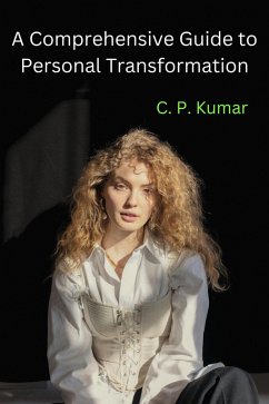 Cover A Comprehensive Guide to Personal Transformation (eBook, ePUB)