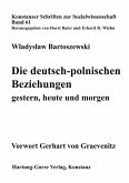 Die deutsch-polnischen Beziehungen (eBook, ePUB) Die deutsch-polnischen Beziehungen (eBook, ePUB)