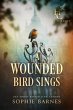 A Wounded Bird Sings (House of Croft,... - Bild 1