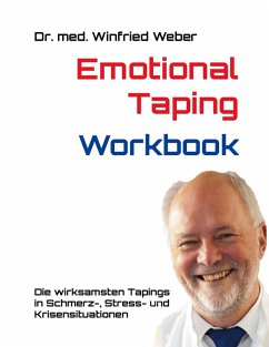 Emotional Taping Workbook (eBook, ePUB) - Weber, Winfried