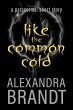 Like the Common Cold (eBook, ePUB) - Bild 1