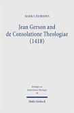 Jean Gerson and de Consolatione Theologiae (1418) (eBook, PDF)