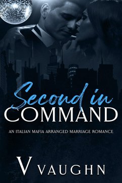 Second in Command (eBook, ePUB) - Vaughn, V.