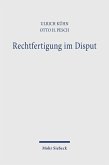 Rechtfertigung im Disput (eBook, PDF) Rechtfertigung im Disput (eBook, PDF)
