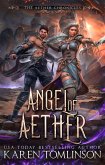 Angel Of Aether (The Aether Chronicles, #2) (eBook, ePUB)