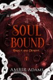 Soul Bound (Angels and Demons Trilogy, #1) (eBook, ePUB)