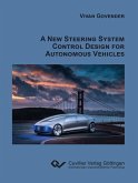 A New Steering System Control Design for Autonomous Passenger Vehicles (eBook, PDF)
