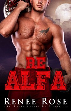 Re Alfa (Wolf Ridge High, #4) (eBook, ePUB) - Rose, Renee