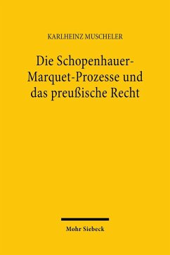 Cover Die Schopenhauer-Marquet-Prozesse und das preußische Recht (eBook, PDF)