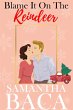 Blame It On The Reindeer (Sugarplum... - Bild 1