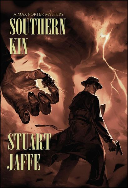 Southern Kin (Max Porter, #18) (eBook, ePUB) Southern Kin (Max Porter, #18) (eBook, ePUB)