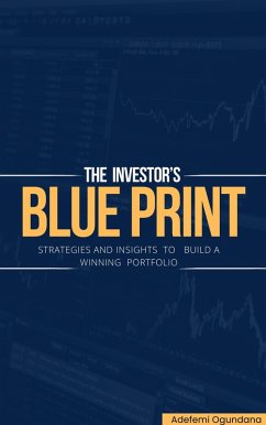 The Investor's Blue Print (eBook, ePUB) - Ogundana, Adefemi