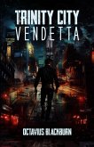 Vendetta (Trinity City, #1) (eBook, ePUB)