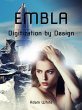 Embla: Digitization by Design (The... - Bild 1