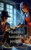 PikantiSka bankininko paslaptis (eBook, ePUB)