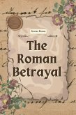 The Roman Betrayal (eBook, ePUB)
