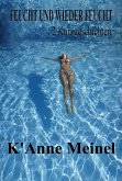 Feucht und Wieder Feucht (eBook, ePUB) Feucht und Wieder Feucht (eBook, ePUB)