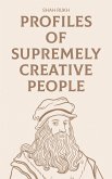 Profiles of Supremely Creative People (eBook, ePUB)