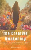 The Creative Awakening (eBook, ePUB) The Creative Awakening (eBook, ePUB)