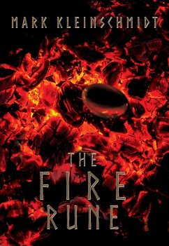 The Fire Rune (The Ronan Ryan Odyssey, #2) (eBook, ePUB) - Kleinschmidt, Mark