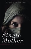 Single Mother (eBook, ePUB)