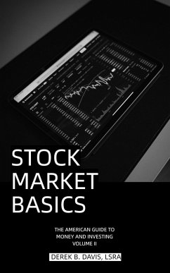 Cover Stock Market Basics (The American Guide to Money and Investing) (eBook, ePUB)