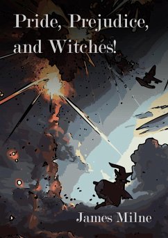Cover Pride, Prejudice, and Witches! (eBook, ePUB)