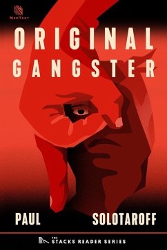 Cover Original Gangster: A True Story about the Man Who Founded the Bloods (The Stacks Reader Series) (eBook, ePUB)