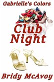 Gabrielle's Colors - Club Night (eBook, ePUB) Gabrielle's Colors - Club Night (eBook, ePUB)