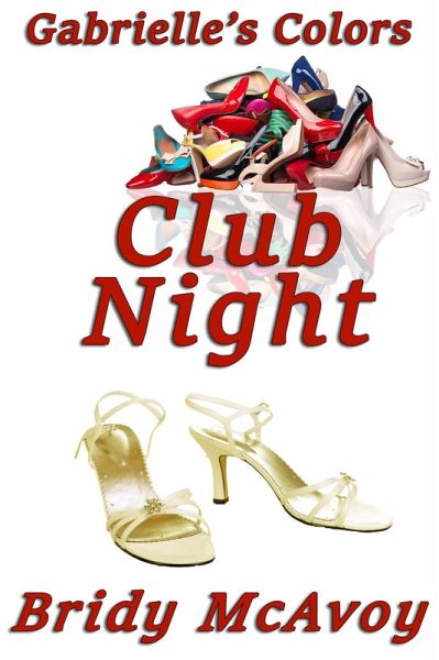 Gabrielle's Colors - Club Night (eBook, ePUB) Gabrielle's Colors - Club Night (eBook, ePUB)