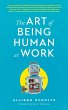 The Art of Being Human at Work (eBook,... - Bild 1