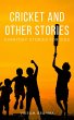Cricket And Other Stories (eBook, ePUB) - Bild 1