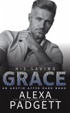 His Saving Grace (An Austin After Dark Book, #4) (eBook, ePUB)