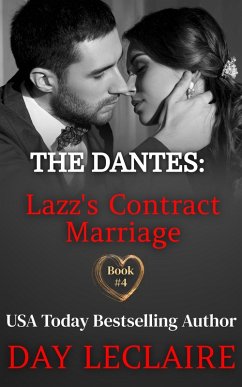 Lazz's Contract Marriage (The Dantes, #4) (eBook, ePUB) - Leclaire, Day