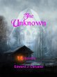 The Unknown (A Novella) (eBook, ePUB) - Bild 1