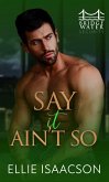 Say it Ain't So (eBook, ePUB)