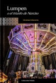 Lumpen o el triunfo de Narcisco (Voluta, #11) (eBook, ePUB) Lumpen o el triunfo de Narcisco (Voluta, #11) (eBook, ePUB)