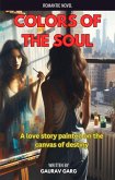 Colors of the Soul (eBook, ePUB) Colors of the Soul (eBook, ePUB)